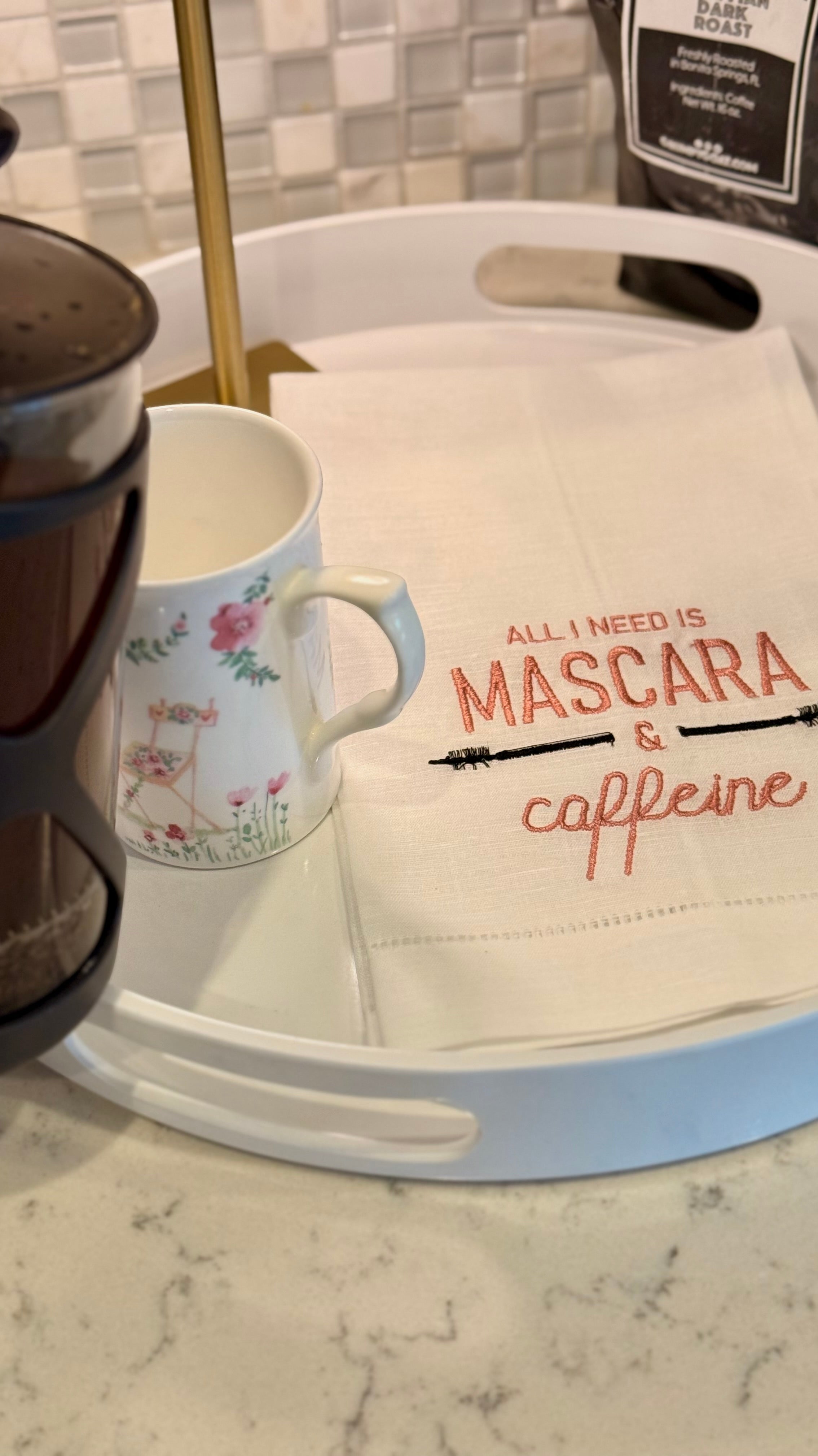All I Need Is Mascara & Caffeine Tea Towel